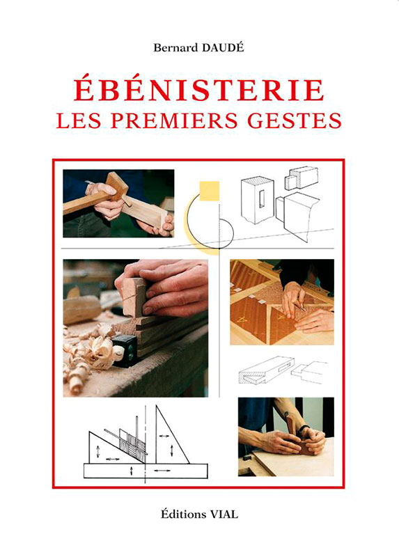 Couverture de Ebénisterie, les premiers gestes