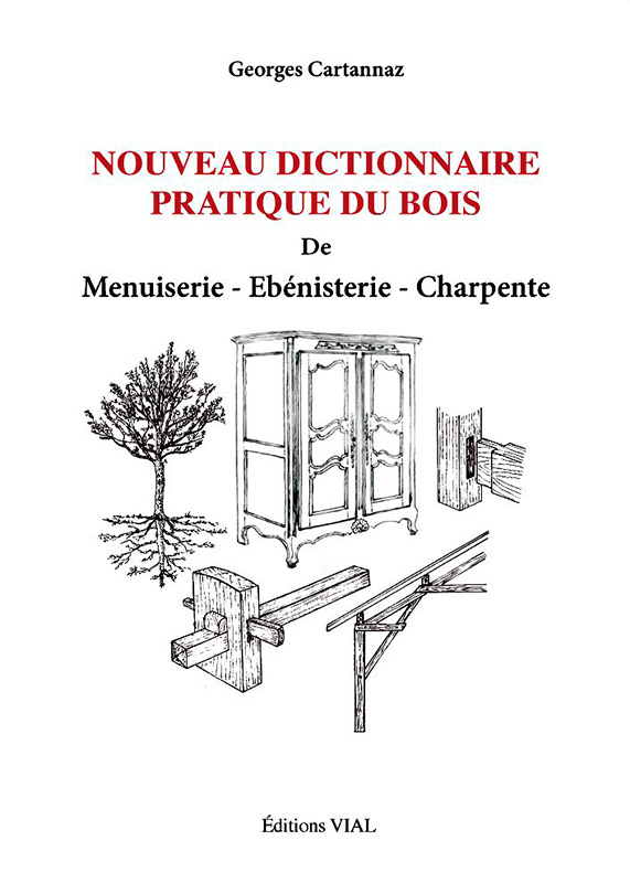 Couverture de Nouveau Dictionnaire pratique du bois
