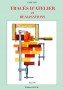 Couverture de Tracés d’Atelier et Réalisations - tome 3