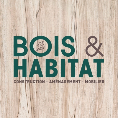 Bois &amp; Habitat